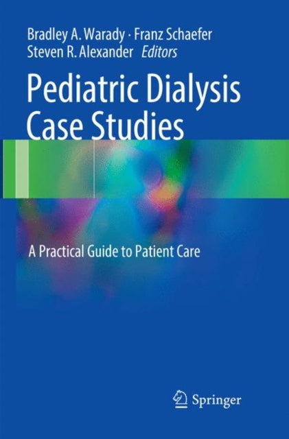 Pediatric Dialysis Case Studies: A Practical