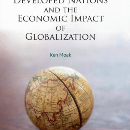 Developed Nations and the Economic Impact of Globalization