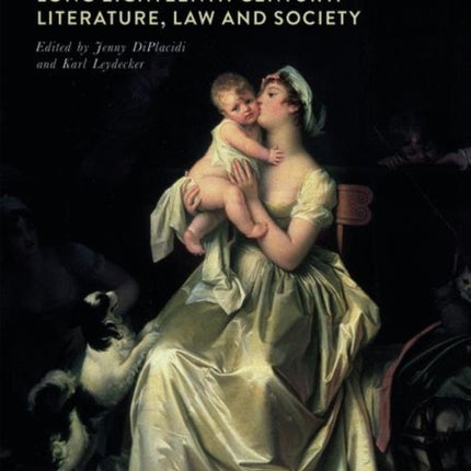After Marriage in the Long Eighteenth Century: Literature, Law and Society