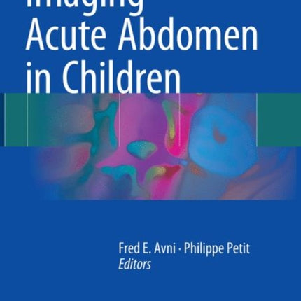 Imaging Acute Abdomen in Children