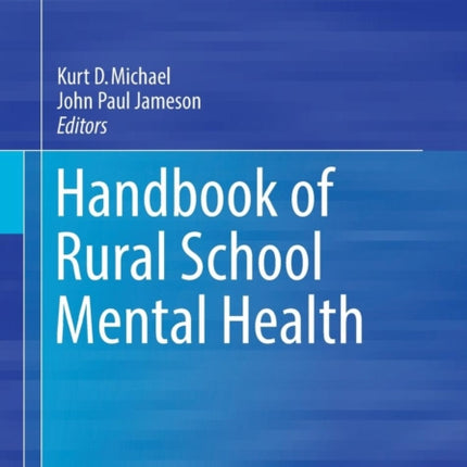 Handbook of Rural School Mental Health