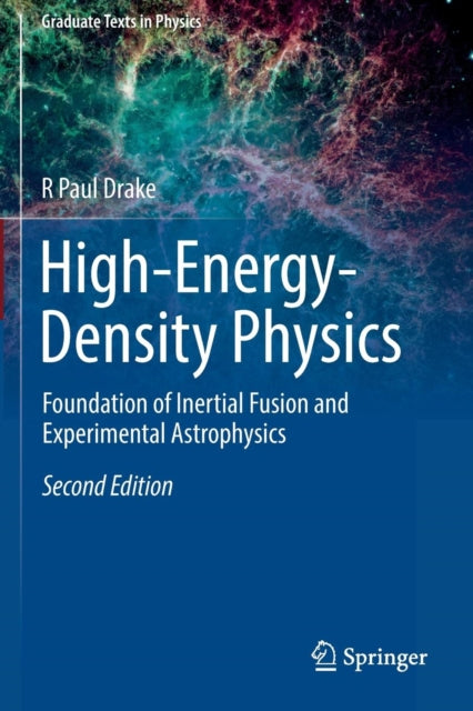 High-Energy-Density Physics: Foundation of Inertial Fusion and Experimental Astrophysics