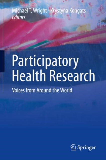 Participatory Health Research: Voices from Around the World