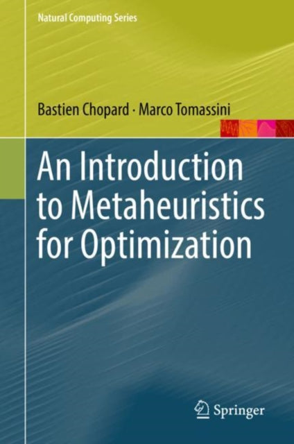 An Introduction to Metaheuristics for Optimization