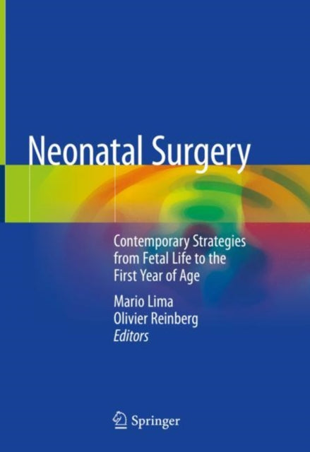 Neonatal Surgery: Contemporary Strategies from
