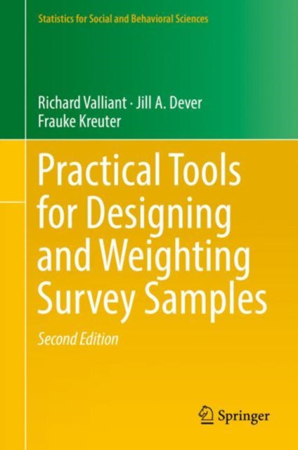 Practical Tools for Designing and Weighting Survey Samples