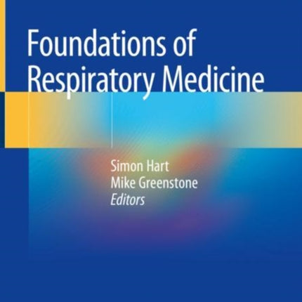 Foundations of Respiratory Medicine