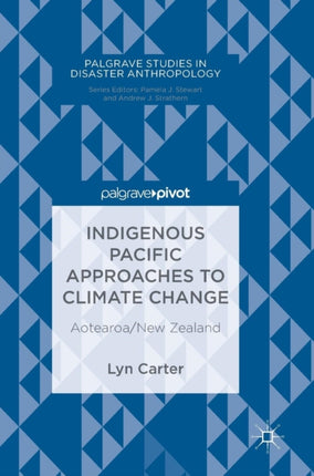 Indigenous Pacific Approaches to Climate Change: