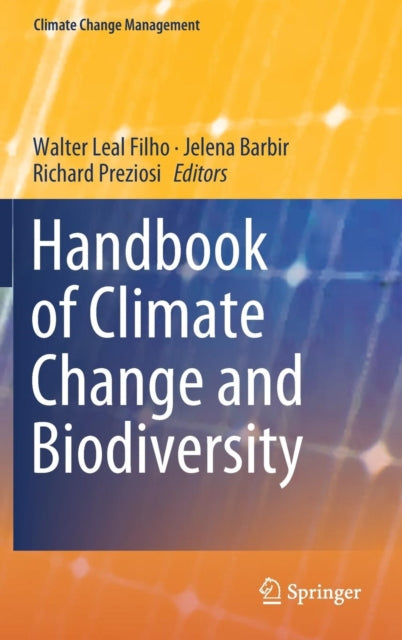 Handbook of Climate Change and Biodiversity