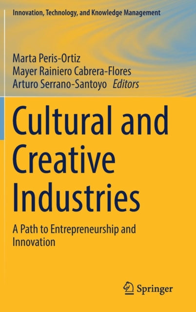 Cultural and Creative Industries: A Path to
