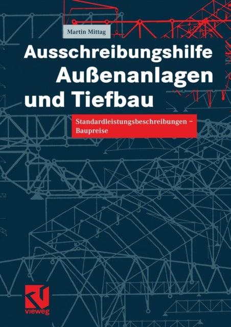 Ausschreibungshilfe Außenanlagen und Tiefbau: