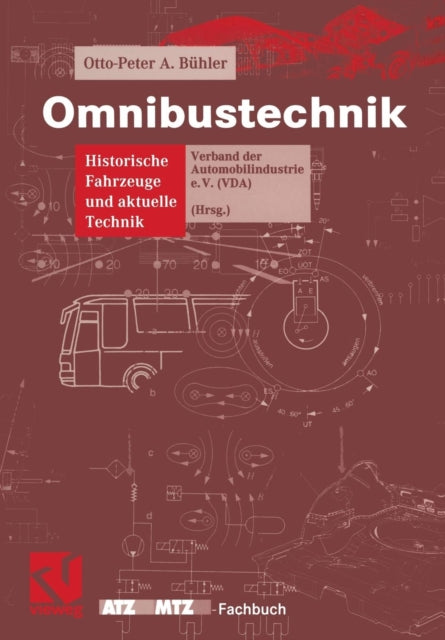 Omnibustechnik: Historische Fahrzeuge und