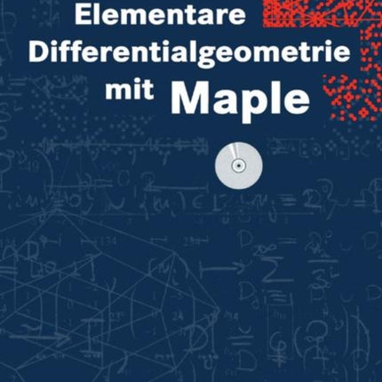 Elementare Differentialgeometrie mit Maple