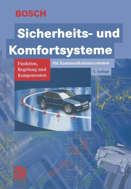 Sicherheits- und Komfortsysteme: Funktion,