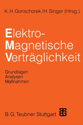 Elektromagnetische Verträglichkeit: Grundlagen,
