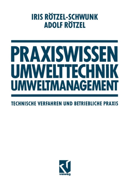 Praxiswissen Umwelttechnik — Umweltmanagement: