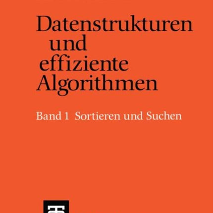 Datenstrukturen und effiziente Algorithmen: Band