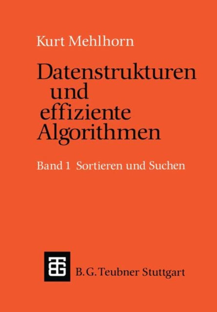 Datenstrukturen und effiziente Algorithmen: Band