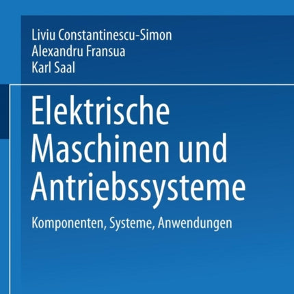 Elektrische Maschinen und Antriebssysteme: