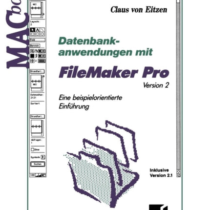 Datenbankanwendungen mit FileMaker Pro Version 2: