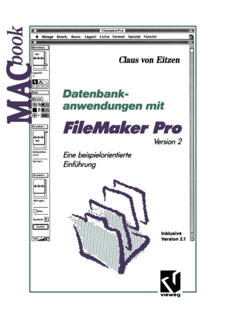 Datenbankanwendungen mit FileMaker Pro Version 2: