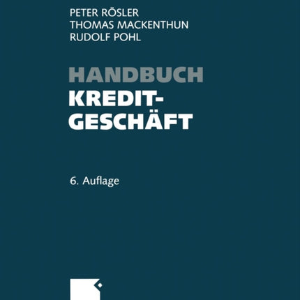 Handbuch Kreditgeschäft