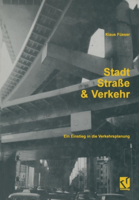 Stadt, Straße und Verkehr: Ein Einstieg in die