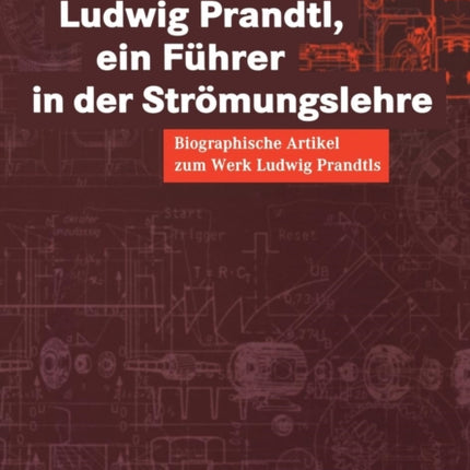 Ludwig Prandtl, ein Führer in der Strömungslehre: