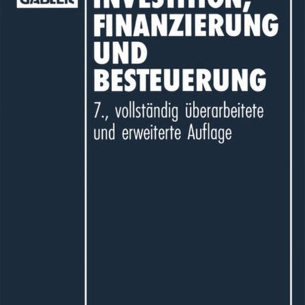 Investition, Finanzierung und Besteuerung