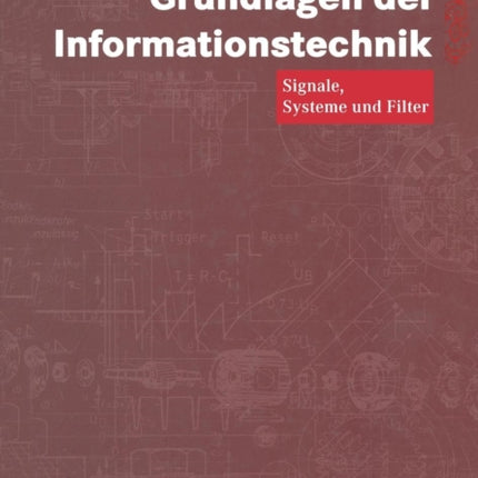 Grundlagen der Informationstechnik: Signale,