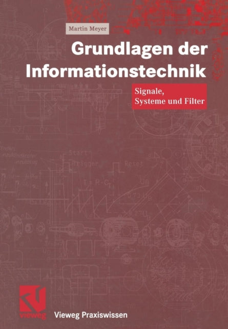 Grundlagen der Informationstechnik: Signale,