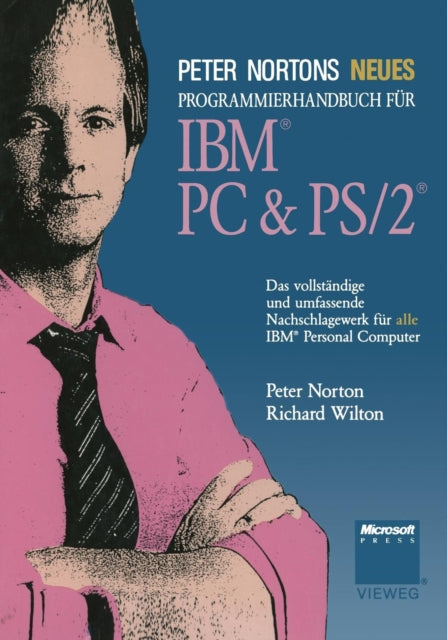 Peter Nortons Neues Programmierhandbuch für IBM®