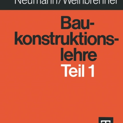 Baukonstruktionslehre Teil 1