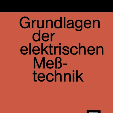 Grundlagen der elektrischen Meßtechnik