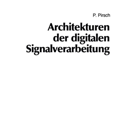 Architekturen der digitalen Signalverarbeitung