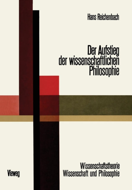 Der Aufstieg der Wissenschaftlichen Philosophie