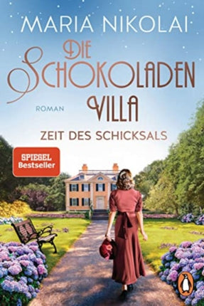 Die Schokoladenvilla  Zeit des Schicksals Roman