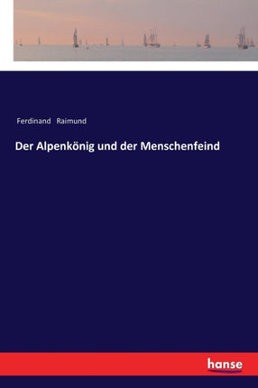 Der Alpenkönig und der Menschenfeind