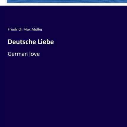 Deutsche Liebe: German love