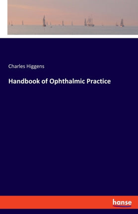 Handbook of Ophthalmic Practice