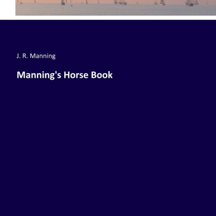 Manning's Horse Book