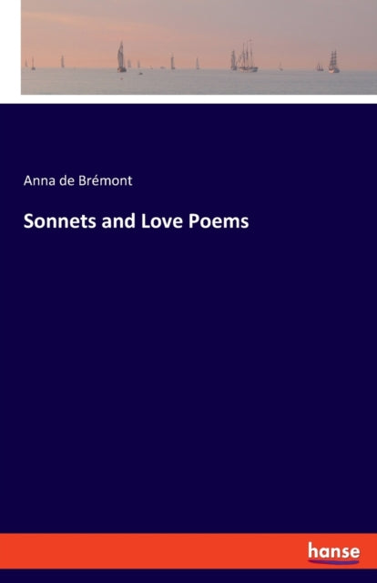 Sonnets and Love Poems