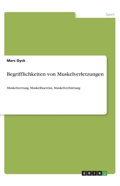 Begrifflichkeiten von Muskelverletzungen Muskelzerrung Muskelfaserriss Muskelverhrtung