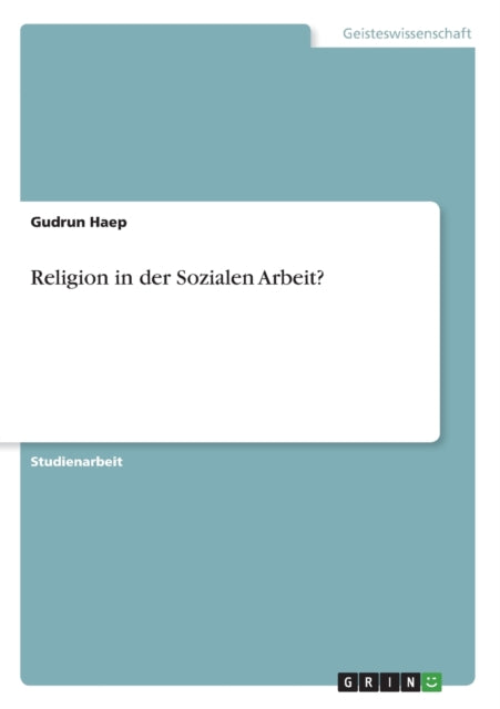 Religion in der Sozialen Arbeit