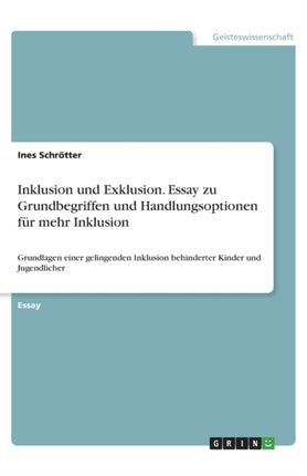 Inklusion und Exklusion Essay zu Grundbegriffen