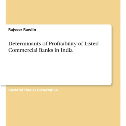 Determinants of Profitability of Listed Commercial Banks in India