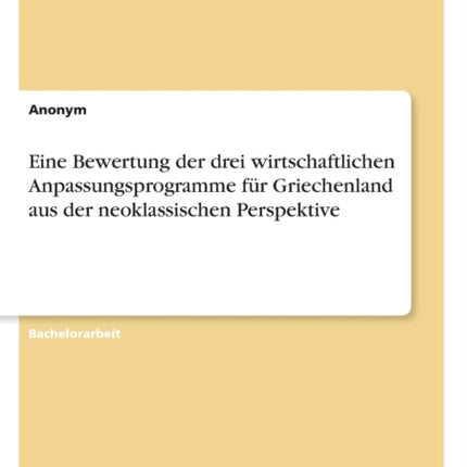 Eine Bewertung der drei wirtschaftlichen