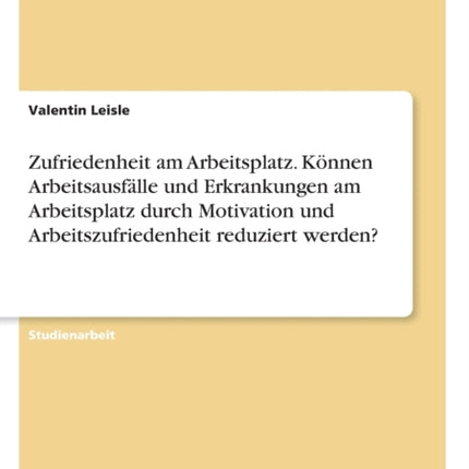 Zufriedenheit am Arbeitsplatz Knnen