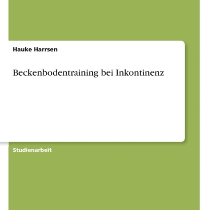 Beckenbodentraining bei Inkontinenz