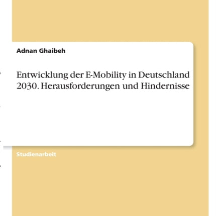 Entwicklung der EMobility in Deutschland 2030 Herausforderungen und Hindernisse